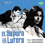 Ek Sapera Ek Lutera (1965) Mp3 Songs